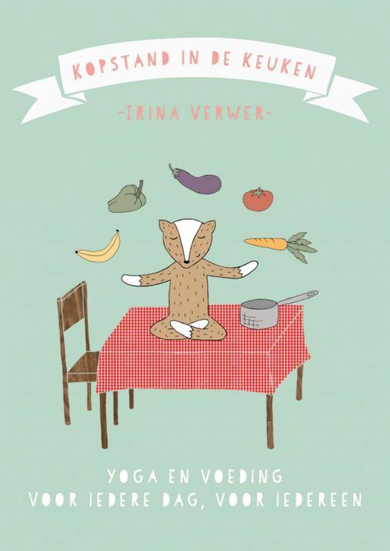 Cover van het boek 'kopstand in de keuken' van Irina Verwer