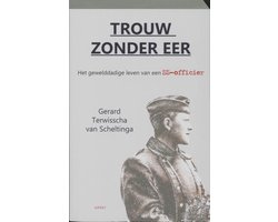 Trouw zonder eer