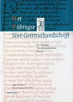 Middeleeuwse verzamelhandschriften uit de Nederlanden 3 -   Het Tubingse Sint-Geertruihandschrift