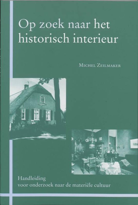 Zoekreeks 2 - Op zoek naar het historische interieur