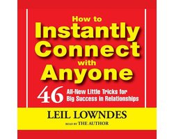 How to Instantly Connect with Anyone