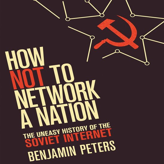 How Not to Network a Nation - cover