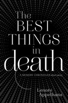 The Memory Chronicles - The Best Things in Death