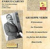 Enrico Caruso: The Verdi Recordings, part 2: 1906 - 1918