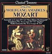 Mozart: Serenade KV 525 "Eine kleine Nachtmusik"; Symphony No. 41 KV 551 "Jupiter"; Violin Concerto No. 5, K 219