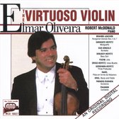 Elmar Oliveira - Robert McDonald - The Virtuoso Violin (CD)