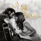 Star Is Born [2018] [Original Motion Picture Soundtrack]