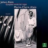Alain: Complete works for Organ Vol 1 / Marie-Claire Alain