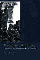 Catholic Practice in North America - The Bread of the Strong