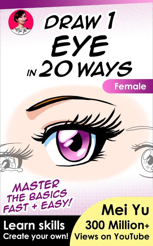 Draw 1 in 20 7 - Draw 1 Eye in 20 Ways - Female - cover