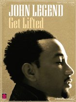 John Legend - Get Lifted (Songbook)