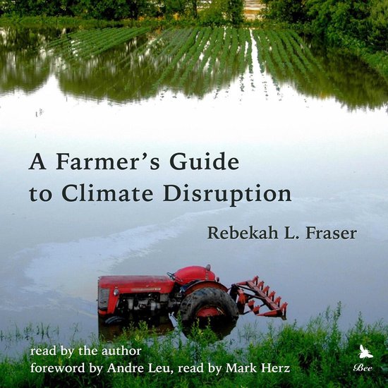 A Farmer's Guide to Climate Disruption - cover