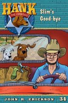 Hank the Cowdog 34 - Slim's Goodbye