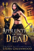 The Apprentice Of Anubis 1 - Apprentice Of The Dead
