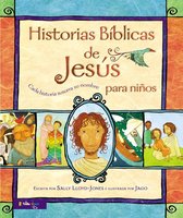 Jesus Storybook Bible - Historias Bíblicas de Jesús para niños