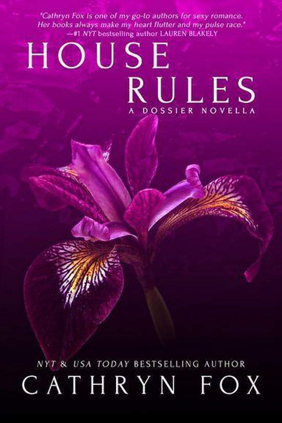 Dossier 2 House Rules (ebook), Cathryn Fox 9781633759244 Boeken bol