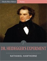 Dr. Heidegger's Experiment (Illustrated)