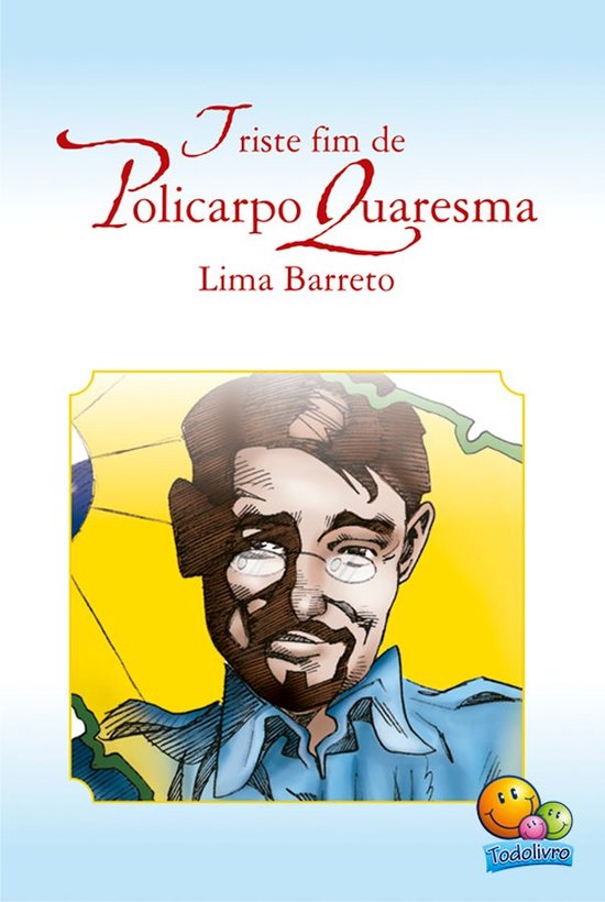 Clássicos da Literatura - Triste fim de Policarpo Quaresma - cover