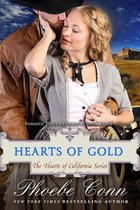 The Hearts of California Series 1 - Hearts of Gold (The Hearts of California Series, Book 1)