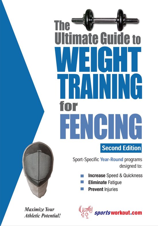 The Ultimate Guide to Weight Training for Fencing - cover