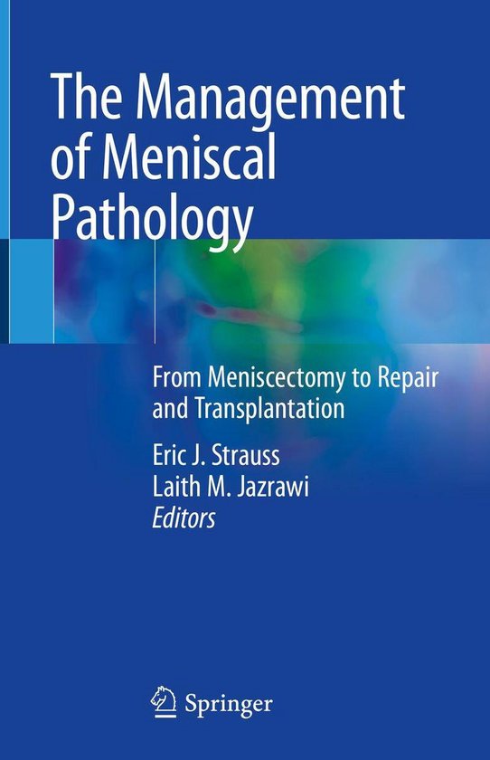 Medicine (R0) - The Management of Meniscal Pathology - cover