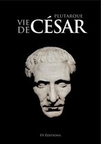 Vie de César