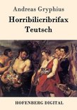 Horribilicribrifax Teutsch