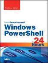 Sams Teach Yourself - Windows PowerShell in 24 Hours, Sams Teach Yourself