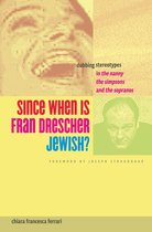 Since When Is Fran Drescher Jewish?