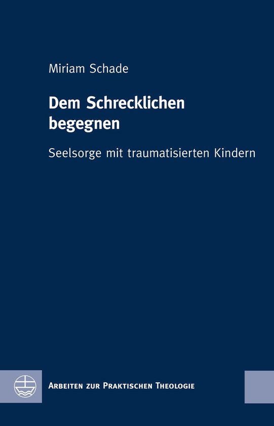 Arbeiten zur Praktischen Theologie (APrTh) 74 - Dem Schreckl ... - cover