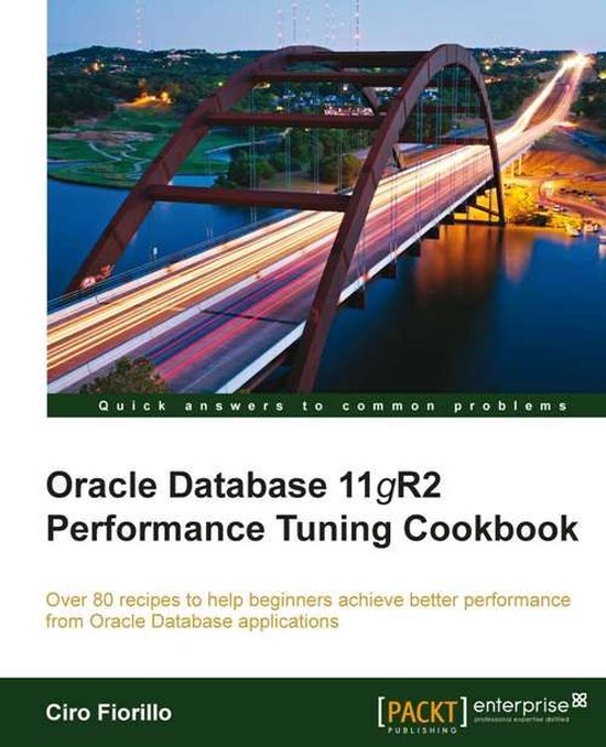 Oracle Database 11Gr2 Performance Tuning Cookbook - cover