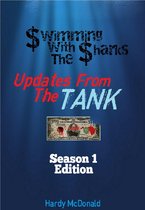 Swimming With The Sharks: Updates From The Tank - Season 1