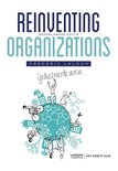 Reinventing organizations geïllustreerde versie