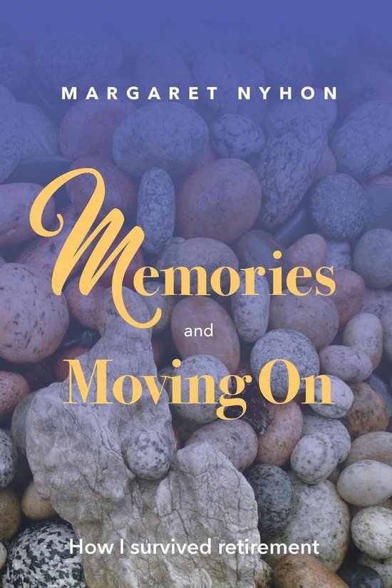 Memories and Moving On - cover
