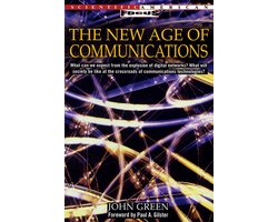 The New Age of Communications