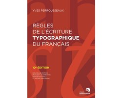 Règles de l'écriture typographique du français