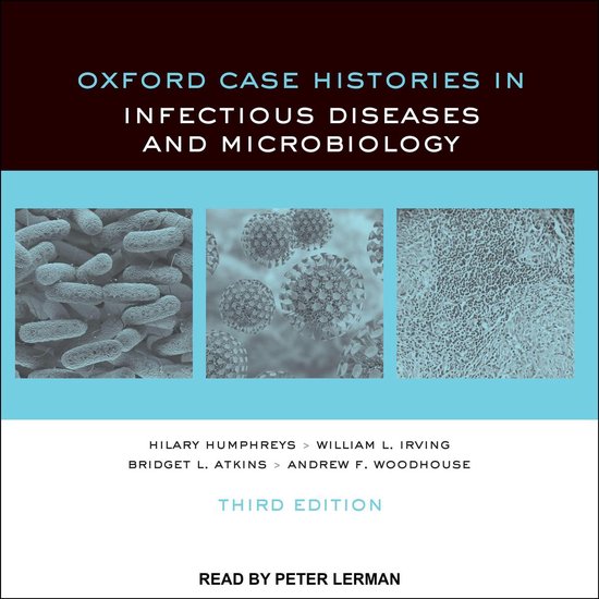 Oxford Case Histories in Infectious Diseases and Microbiolog ... - cover