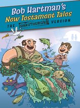 The Unauthorized Version - New Testament Tales