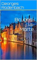 Bruges-la-Morte