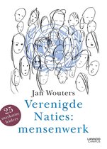 Verenigd Naties: Mensenwerk