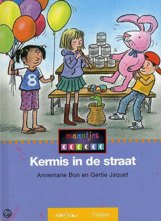 Cover van het boek 'Maantjes 11-008 Kermis in de straat' van Gertie Jaquet en Annemarie Bon