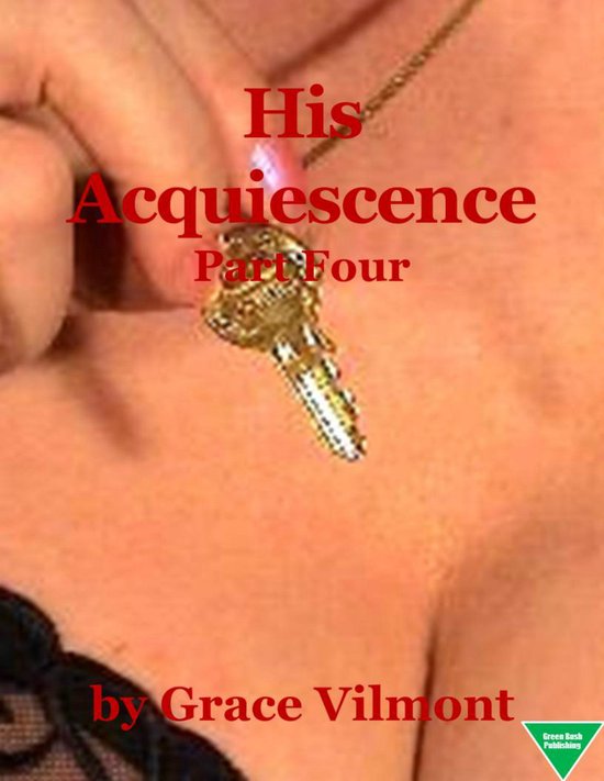 His Acquiescence (Part Four) - cover