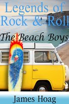 Legends of Rock & Roll: The Beach Boys