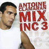 Mix Inc, Vol. 3: Antoine Clamaran