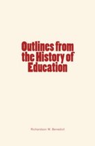 Outlines from the History of Education