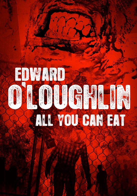 Boek cover All You Can Eat van Ed OLoughlin (Onbekend)