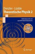 Theoretische Physik 2: Elektrodynamik Und Spezielle Relativitätstheorie