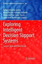 Studies in Computational Intelligence- Exploring Intelligent Decision Support Systems