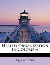 Health Organization in Colombia