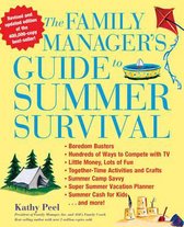 The Family Manager's Guide to Summer Survival